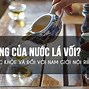 Uống Nước Lá Vối Nhiều Có Tác Dụng Gì Không